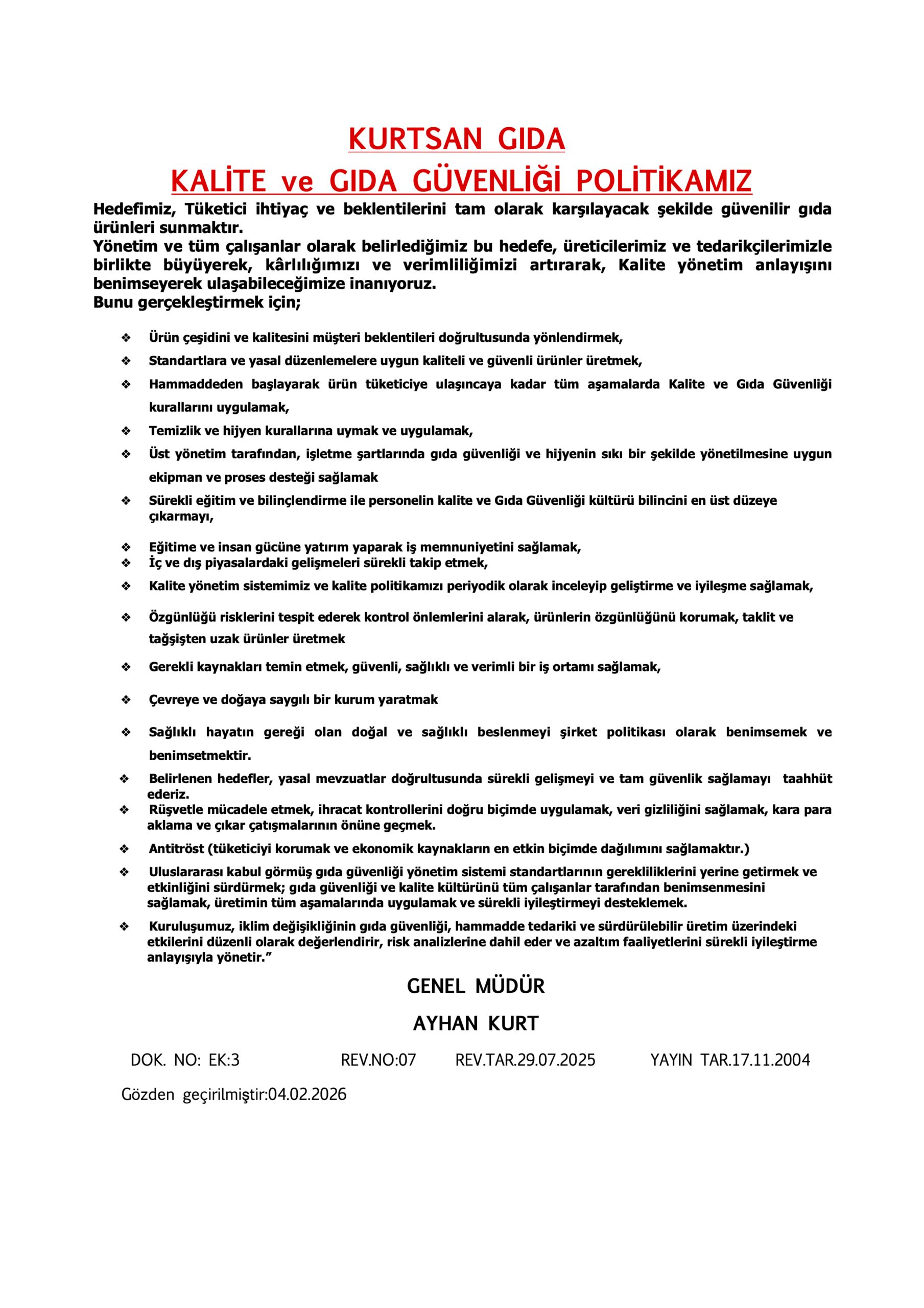 EK.3 KALİTE VE GIDA GÜVENLİĞİ POLİTİKASI